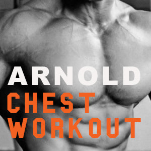 Arnold Chest Workout